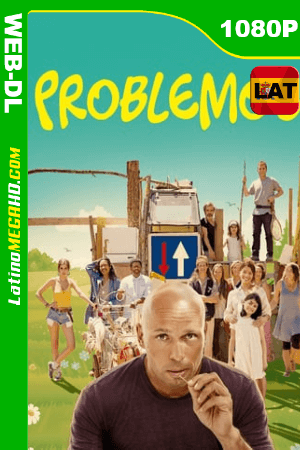 Problemos (2017) Latino HD WEB-DL 1080P ()
