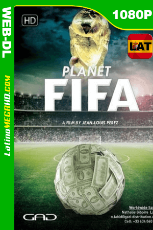 Planet FIFA (2016) Latino HD WEB-DL 1080P ()