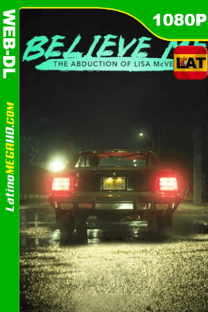 Secuestrada: La Verdad De Lisa McVey (2018) Latino HD WEB-DL 1080P ()