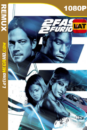 Más rápido, más furioso (2003) Latino HD BDRemux 1080P ()