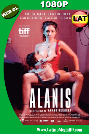 Alanis (2017) Latino HD WEBRIP 1080P ()