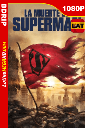 La muerte de Superman (2018) Latino HD BDRip 1080P ()