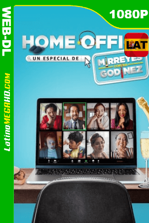 Home Office: Un especial de Mirreyes contra Godínez (2020) Latino HD AMZN WEB-DL 1080P ()
