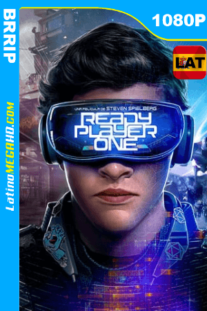 Ready Player One: Comienza el juego (2018) Latino HD 1080P ()