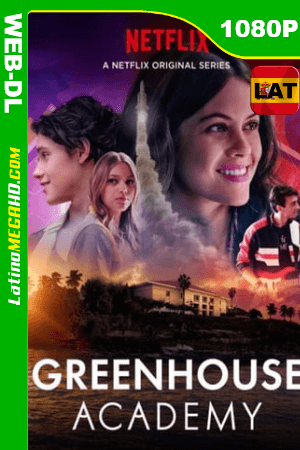 Greenhouse Academy (2020) (Serie de TV) Temporada 4 Latino HD WEB-DL 1080P ()