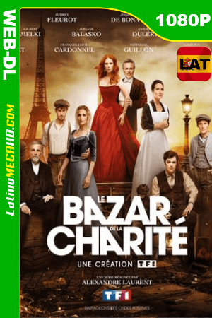 El Bazar de la Caridad (Serie de TV) Temporada 1 (2019) Latino HD WEB-DL 1080P ()