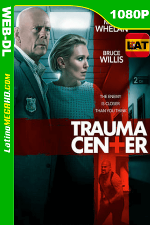 Trauma Center (2019) Latino HD WEB-DL 1080P ()