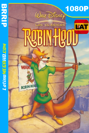 Robin Hood (1973) Latino HD 1080P ()