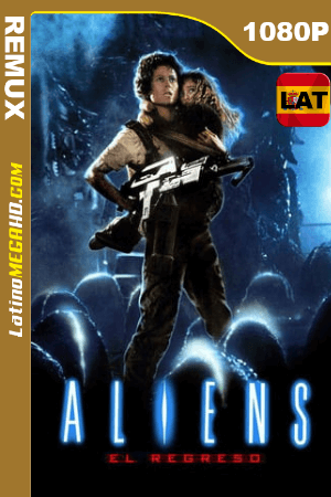 Aliens, el regreso (1986) Latino HD BDREMUX 1080P ()