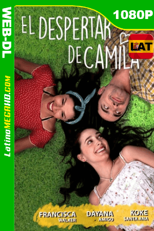 El Despertar de Camila (2018) Latino HD WEB-DL 1080P ()