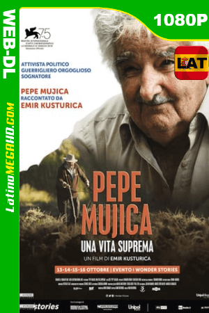 El Pepe, una vida suprema (2018) Latino HD WEB-DL 1080P ()