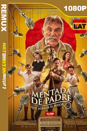 Mentada de Padre (2019) Latino HD BDRemux 1080P ()