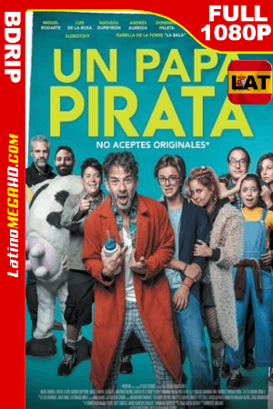Un Papá Pirata (2019) Latino FULL HD BDRIP 1080P ()