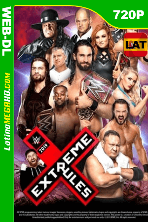 WWE Extreme Rules (2019) Latino HD WEB-DL 720P ()