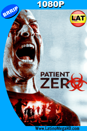 Patient Zero (2018) Latino HD 1080P ()