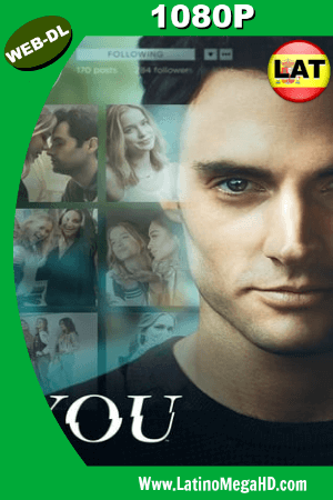 You (Serie de TV) (2018) Temporada 1 Latino WEB-DL 1080P ()