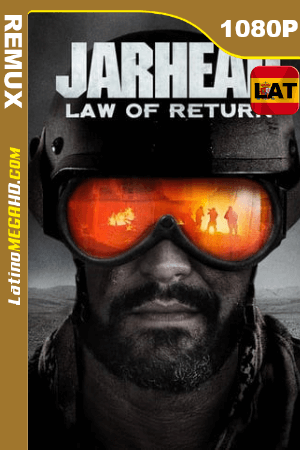 Jarhead: Ley del Retorno (2019) Latino HD BDREMUX 1080p ()
