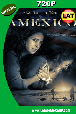 Amexico (2016) Latino HD WEB-DL 720P ()