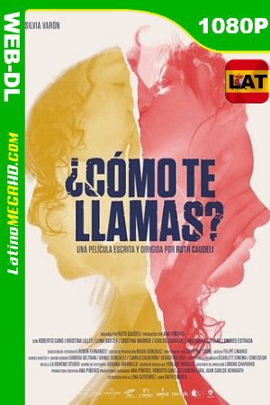 ¿Cómo te llamas? (2018) Latino HD WEB-DL 1080P ()