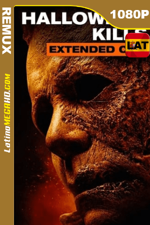 Halloween Kills (2021) Latino HD  BDREMUX Extended Cut 1080P ()