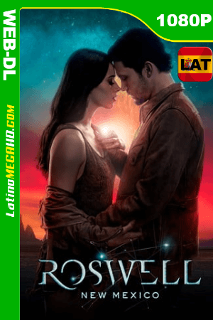 Roswell, New Mexico (Serie de TV) Temporada 1 (2019) Latino HD WEB-DL 1080P ()