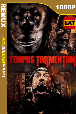 Tiempo de Tortura  (2018) Latino HD BDREMUX 1080P ()