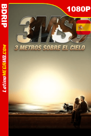 Tres Metros Sobre el Cielo (2010) Español HD BDRRIP 1080P ()