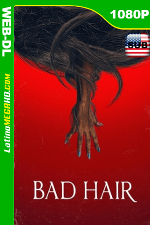 Bad Hair (2020) Subtitulado HD WEB-DL 1080P ()