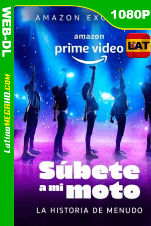 Súbete a mi Moto (Serie de TV) Temporada 1 (2020) Latino HD AMZN WEB-DL 1080P ()