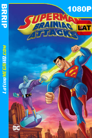 Superman: Brainiac ataca (2006) Latino HD BRRIP 1080P ()
