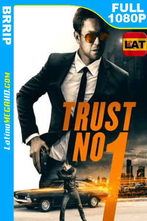 Trust No 1 (2019) Latino HD 1080P ()