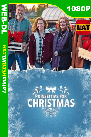 Poinsettias for Christmas (2018) Latino HD WEB-DL 1080P ()
