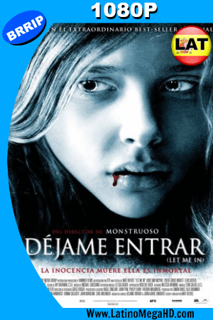 Déjame Entrar (2010) Latino HD 1080P ()