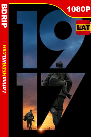 1917 (2019) Latino HD BDRip 1080P - 2019