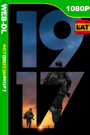 1917 (2019) Latino HD WEB-DL 1080P ()