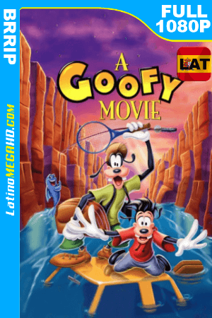 Goofy, la película (1995) Latino HD BRRIP 1080P ()