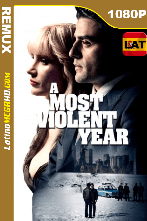 El Año Más Violento (2014) Latino HD BDREMUX 1080P ()