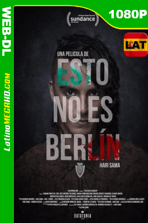 Esto no es Berlín (2019) Latino HD WEB-DL 1080P ()