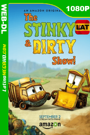 The Stinky and Dirty Show (2016) Serie Completa WEB-DL 1080P ()