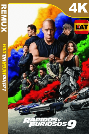 Rápidos y furiosos 9 (2021) DIRECTOR’S CUT Latino UltraHD BDREMUX 2160p ()