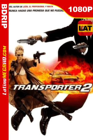El Transportador 2 (2005) Latino HD BDRIP 1080P ()