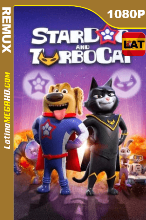 StarDog and TurboCat (2019) Latino HD BDREMUX 1080P ()