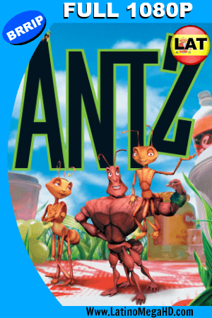 Antz – Hormiguitaz (1998) Latino HD 1080P ()