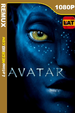 Avatar (2009) EXTENDED Latino HD BDRemux 1080P ()