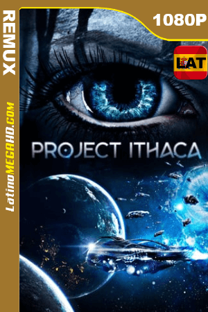 Project Ithaca (2019) Latino HD BDRemux 1080P ()