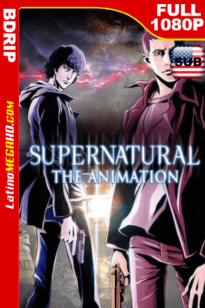 Supernatural: El Anime (2011) HD BDRIP 1080P ()