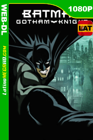 Batman: El caballero de Ciudad Gótica (2008) Latino HD HMAX WEB-DL 1080P ()
