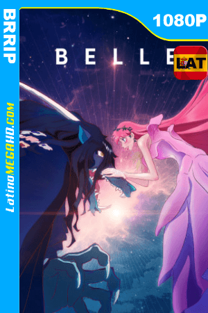 Belle (2021) Latino HD BRRIP 1080P ()
