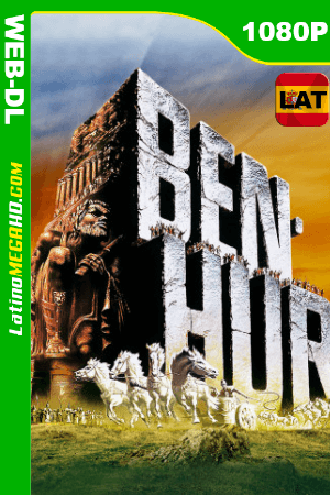 Ben-Hur (1959) Latino HD HMAX WEB-DL 1080P ()