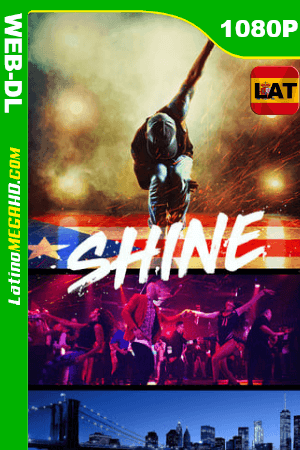 Shine (2017) Latino HD WEB-DL 1080P ()
